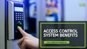 Access Control System Benefits