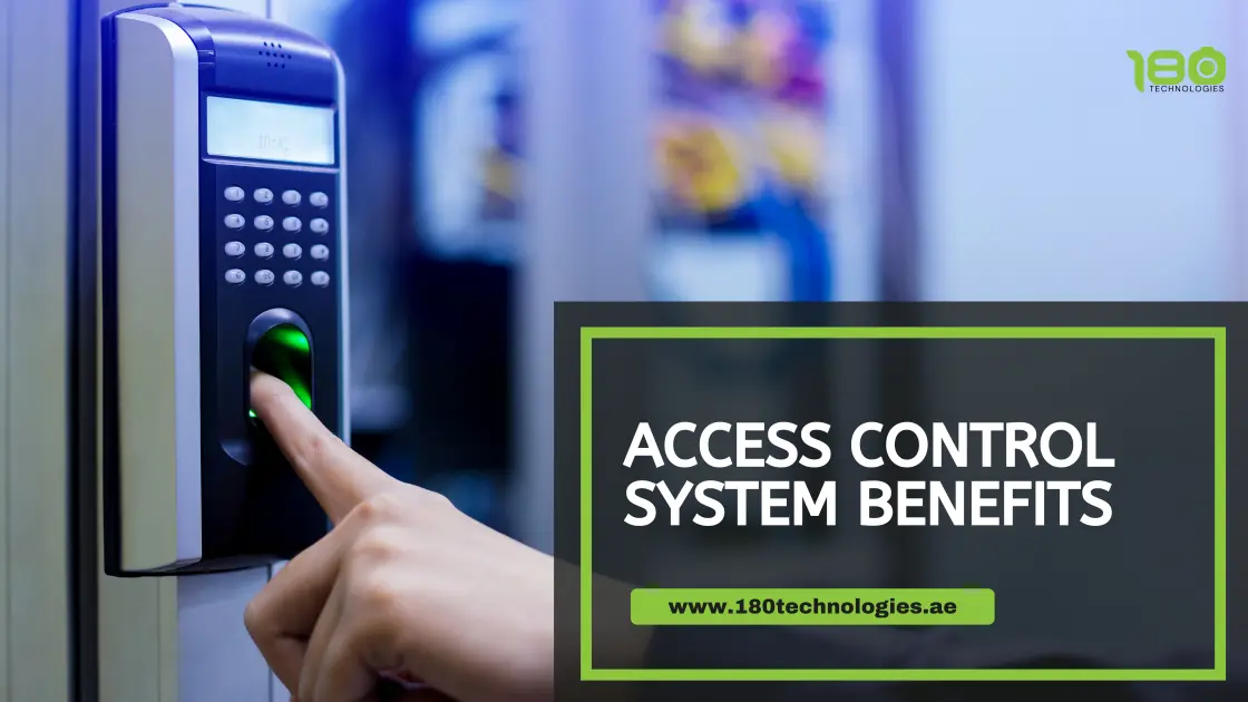 Access Control System Benefits